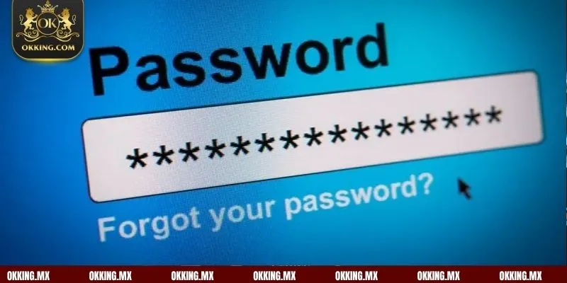 Các bước lấy lại quyền truy cập tài khoản tại OKKing hiệu quả 